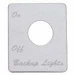 Stainless Steel Switch Name Plate For Peterbilt - Backup Light