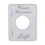 Stainless Steel Switch Name Plate For Peterbilt - Power Window (Left)